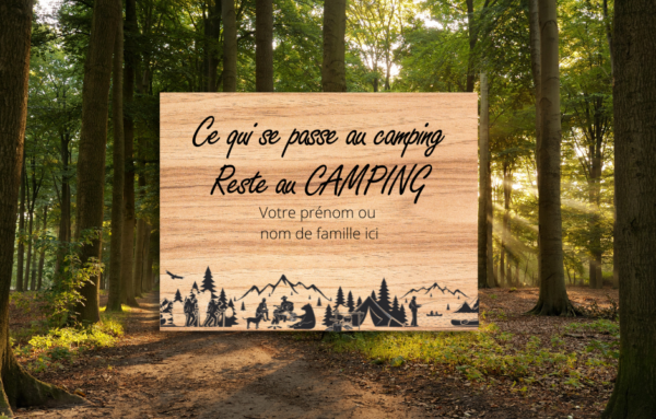 Ce qui se passe au camping reste au camping, amateur de camping.